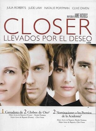  Closer: Llevados por el deseo