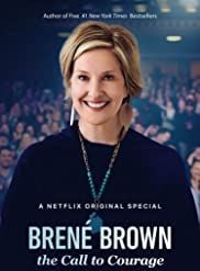 Brené Brown: The Call To Courage