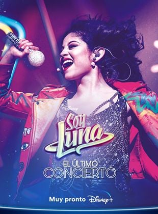  Soy Luna: El último concierto