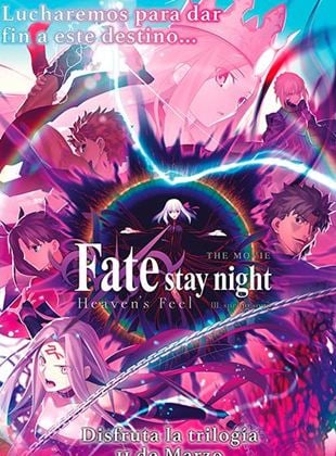  Trilogía Fate Stay Night Heaven's Feel