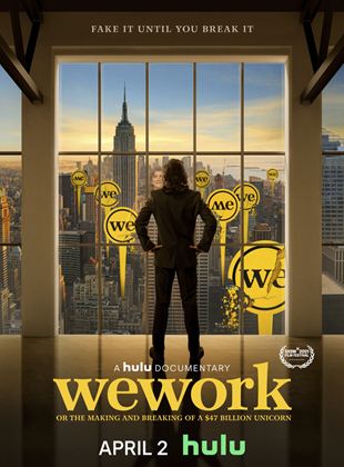  WeWork: or the Making and Breaking of a $47 Billion Unicorn
