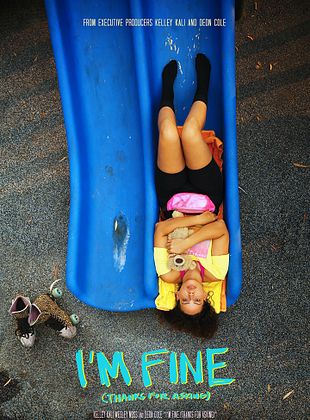 Cartel de  I'm Fine (Thanks for Asking)