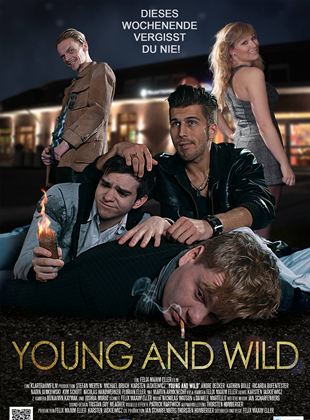  Young and Wild