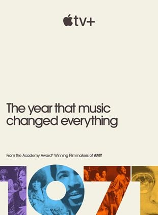 1971: El año en que la música cambió todo