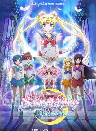  Pretty Guardian Sailor Moon Eternal: La película