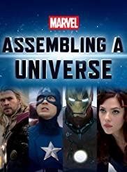 Marvel Studios: Assembling A Universe