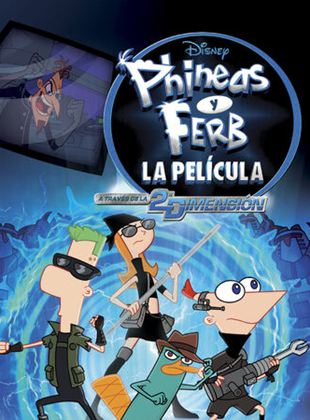  Phineas y Ferb la película: A través de la 2ª dimensión
