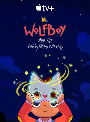 Wolfboy And The Everything Factory