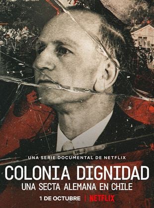 Colonia Dignidad: Una secta alemana en Chile