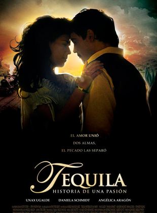  Tequila: Historia de una pasión
