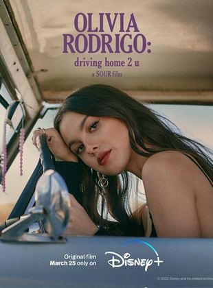  Olivia Rodrigo: driving home 2 u (SOUR: La Película)