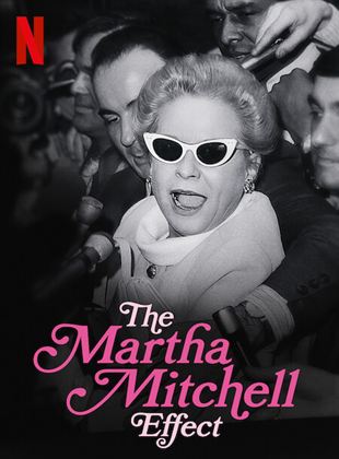 El efecto Martha Mitchell