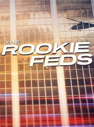 The Rookie: Feds