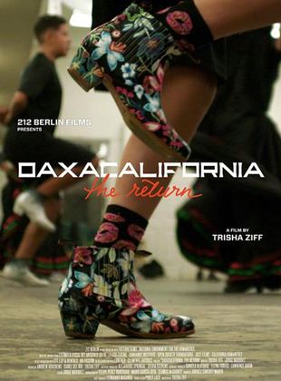  Oaxacalifornia: El regreso