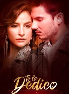 Cartel de Te la dedico