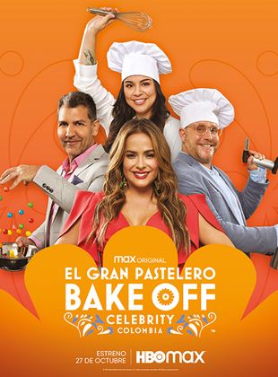 El gran pastelero - Bake Off Celebrity Colombia