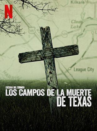 Escena del crimen: los campos de exterminio de Texas