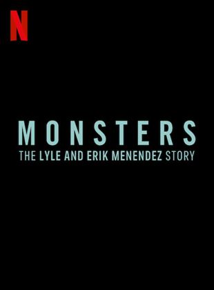 Monstruos: La historia de Lyle y Erik Menéndez