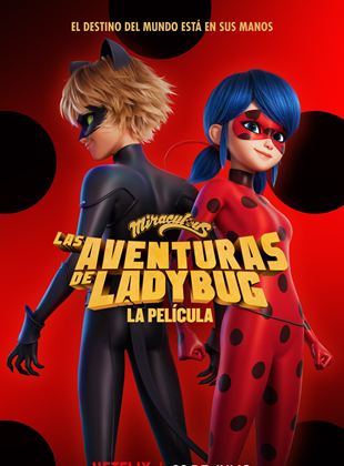 Miraculous: Ladybug & Cat Noir, la película