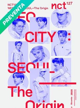  NCT 127 1er Tour en Seúl: NEO CITY: El Origen