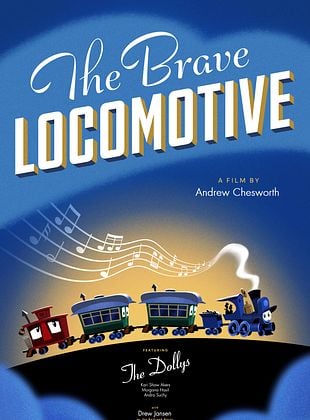 The Brave Locomotive