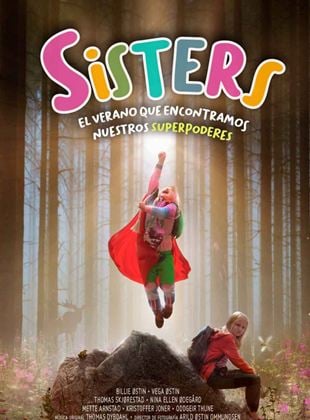  Sisters: El verano que encontramos nuestros superpoderes