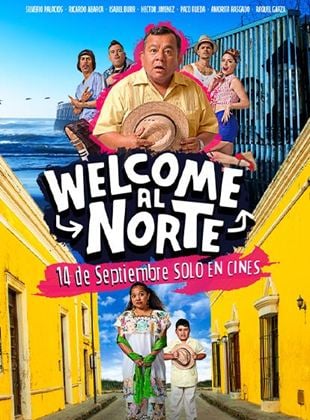 Welcome Al Norte