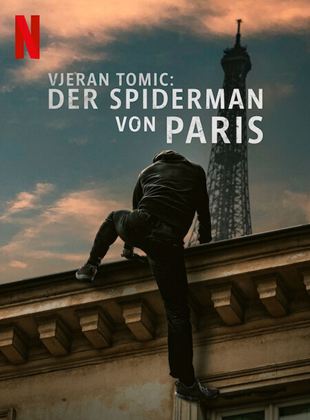 Vjeran Tomic: El hombre-araña de París