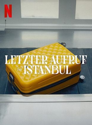 Cartel de Última llamada para Estambul