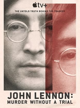 Cartel de John Lennon: Asesinato sin juicio