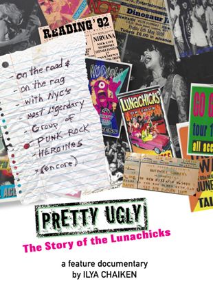Pretty Ugly- The Story of the Lunachicks