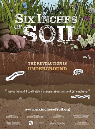  Six Inches of Soil
