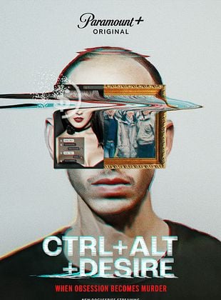 Cartel de Ctrl+Alt+Desire
