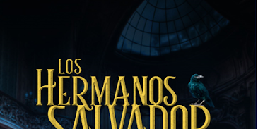 Cartel de El regreso de los hermanos Salvador, Parte 1