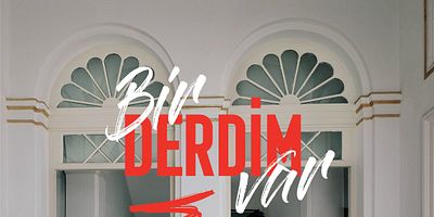Cartel de Bir Derdim Var 6.Bölüm Final