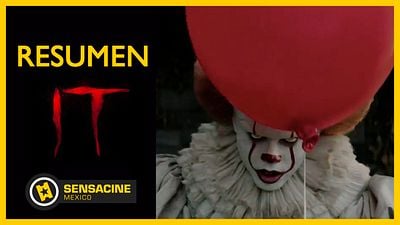 ¡Te preparamos un resumen de 'It' para el estreno de 'It: Capítulo 2'! 