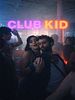 Cartel de Club Kid
