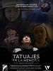 Cartel de Tatuajes en la Memoria