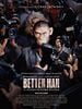 Cartel de Better Man: La Historia De Robbie Williams