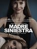 Cartel de Madre Siniestra