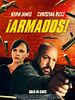 Cartel de  ¡Armados!