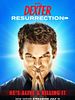 Cartel de Dexter: Resurrection