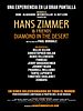 Cartel de Hans Zimmer & Friends: Diamond In The Desert