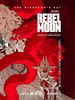 Cartel de Rebel Moon - Chapter Two: Curse Of Forgiveness