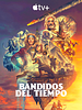 Cartel de Bandidos del tiempo