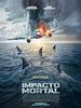 Cartel de Impacto Mortal