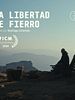 Cartel de La libertad de Fierro