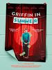 Cartel de Griffin In Summer