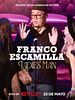 Cartel de Franco Escamilla: Ladies' man