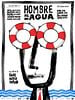 Cartel de Hombre Al Agua